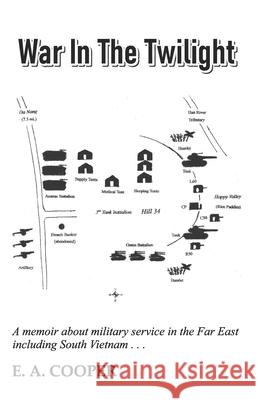 War in the Twilight: A Memoir E A Cooper 9788182538023 Cyberwit.Net - książka