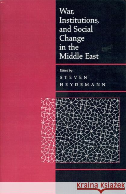 War, Institutions, and Social Change in the Middle East Steven Heydemann 9780520224223 University of California Press - książka