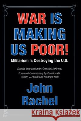 War Is Making Us Poor! John Rachel 9798227379641 Literary Vagabond Books - książka