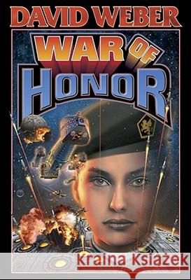 War of Honor David Weber 9780743471671 Baen Books - książka