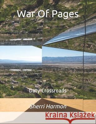 War Of Pages: Duty Crossroads Sherri Lynne Harmon 9781673770049 Independently Published - książka