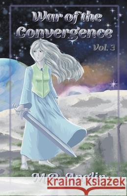 War of the Convergence M R Anglin 9798201220709 M.R. Anglin - książka