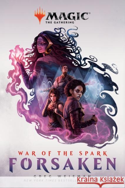 War of the Spark: Forsaken (Magic: The Gathering) Greg Weisman 9781984819475 Del Rey Books - książka