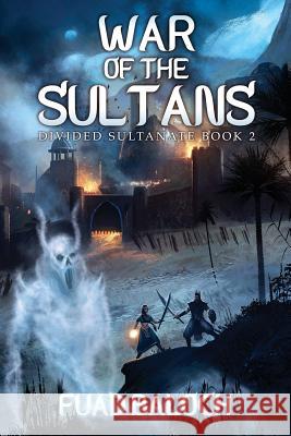 War of the Sultans Fuad Baloch 9781799199991 Independently Published - książka