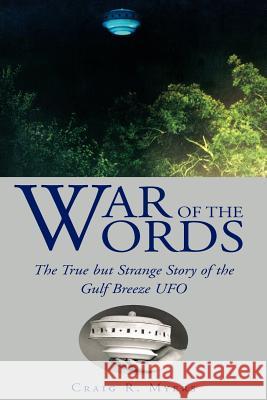 War of the Words Craig R. Myers 9781425716554 Xlibris Corporation - książka