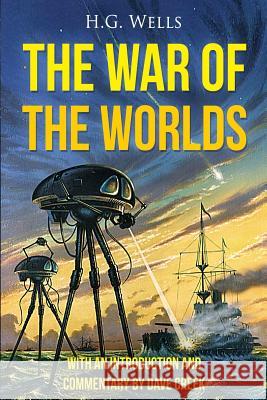 War of the Worlds: (Annotated) Creek, Dave 9781523204939 Createspace Independent Publishing Platform - książka