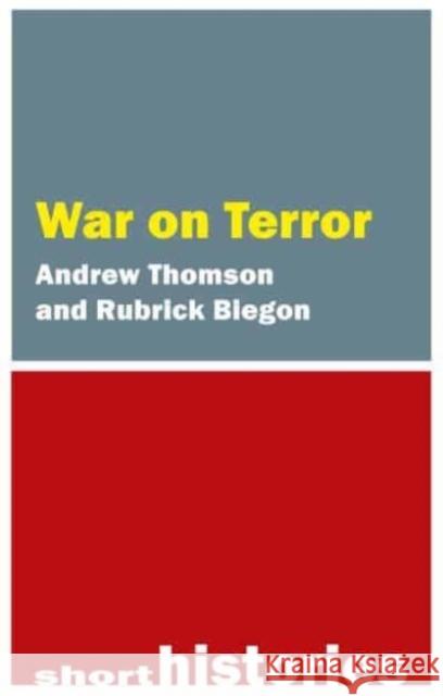 War on Terror Rubrick Biegon 9781788217934 Agenda Publishing - książka