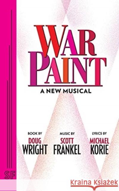 War Paint Doug Wright Michael Korie Scott Frankel 9780573707094 Samuel French, Inc. - książka