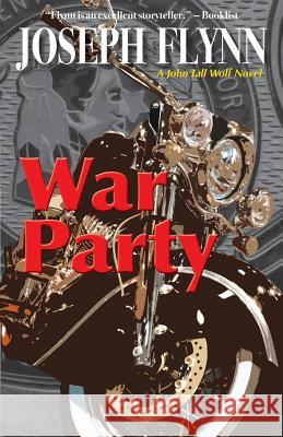 War Party Joseph Flynn 9780990841258 Stray Dog Press - książka
