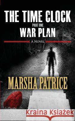 War Plan Marsha Patrice 9780990606604 Marsha Patrice - książka