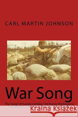 War Song Carl Martin Johnson 9781512074383 Createspace - książka