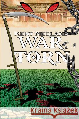 War Torn Kent Nedland 9781480941595 Dorrance Publishing Co. - książka