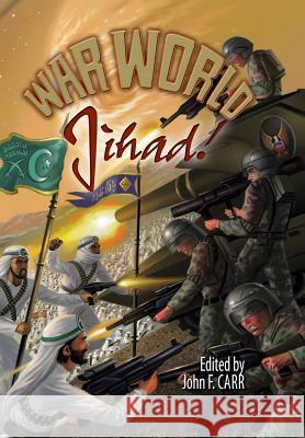 War World: Jihad! John F. Carr 9780937912522 Pequod Press - książka