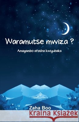 Waramutse mwiza? Marie-Yolanda Ujeneza 9789464517040 Marie-Yolanda Ujeneza - książka