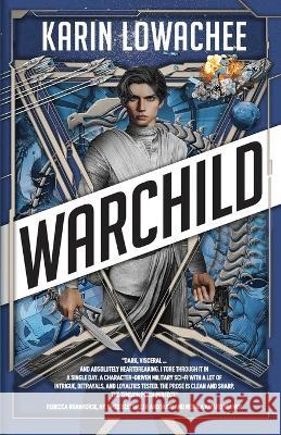 Warchild Karin Lowachee   9798396161399 Independently Published - książka