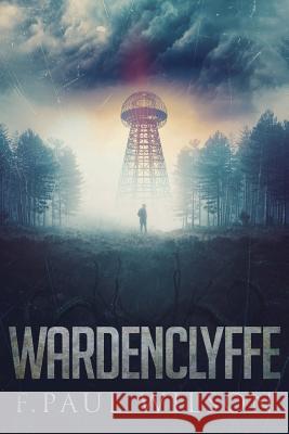 Wardenclyffe F. Paul Wilson 9781947654594 JournalStone - książka