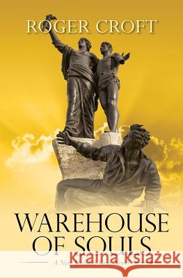 Warehouse of Souls: A New Michael Vaux Novel Roger Croft 9781547077274 Createspace Independent Publishing Platform - książka