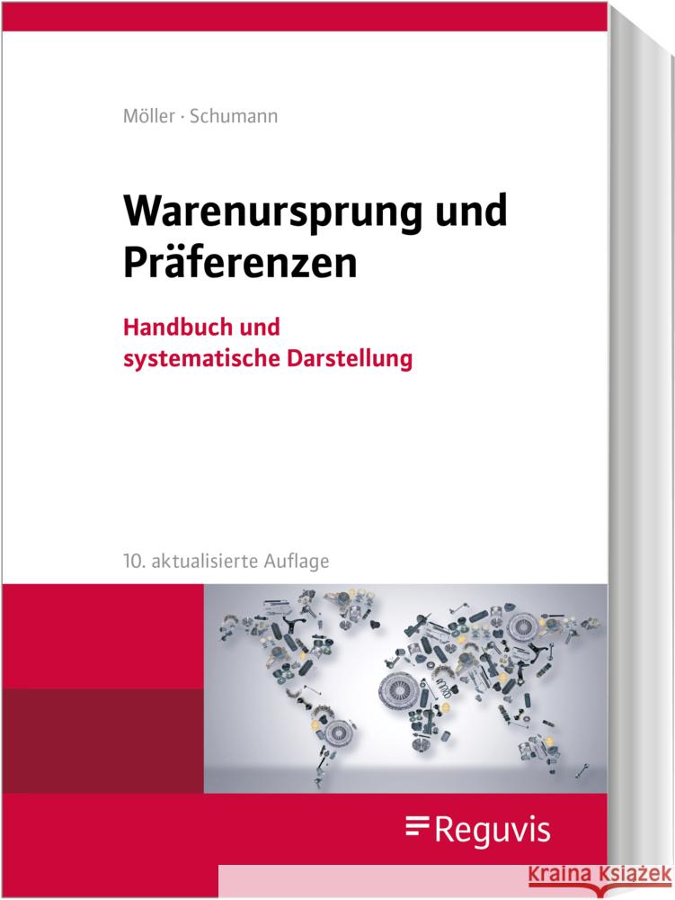 Warenursprung und Präferenzen Möller, Thomas, Schumann, Gesa 9783846213711 Reguvis Fachmedien - książka