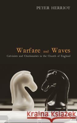 Warfare and Waves Professor Peter Herriot (Institute for Employment Studies Brighton) 9781498226233 Pickwick Publications - książka