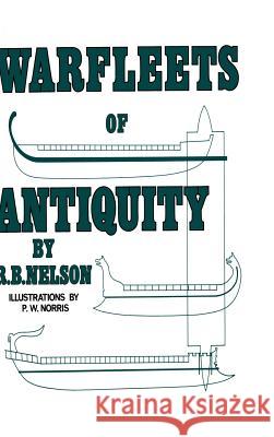 Warfleets of Antiquity Richard Nelson 9781326786649 Lulu.com - książka