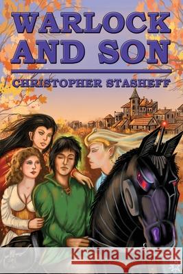 Warlock and Son Christopher Stasheff 9781953215130 Stasheff Literary Enterprises - książka
