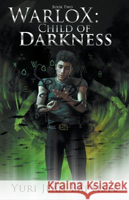WarloX: Child of Darkness Jean-Baptiste, Yuri 9798201777791 Draft2Digital - książka