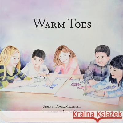 Warm Toes Donna Mazzitelli Laura Peters 9781939919410 Merry Dissonance Press - książka