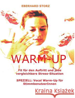 Warm-Up Eberhard Storz 9783734532870 Tredition Gmbh - książka