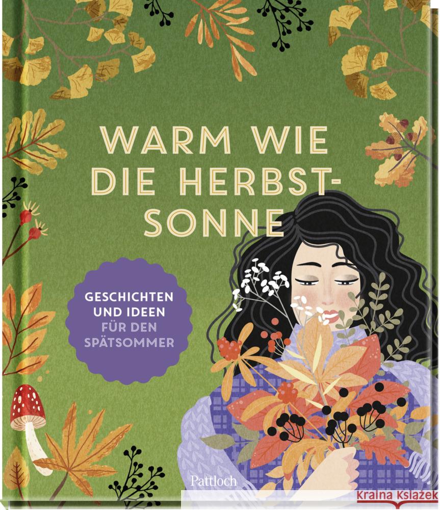 Warm wie die Herbstsonne Pattloch Verlag 9783629009791 Pattloch - książka