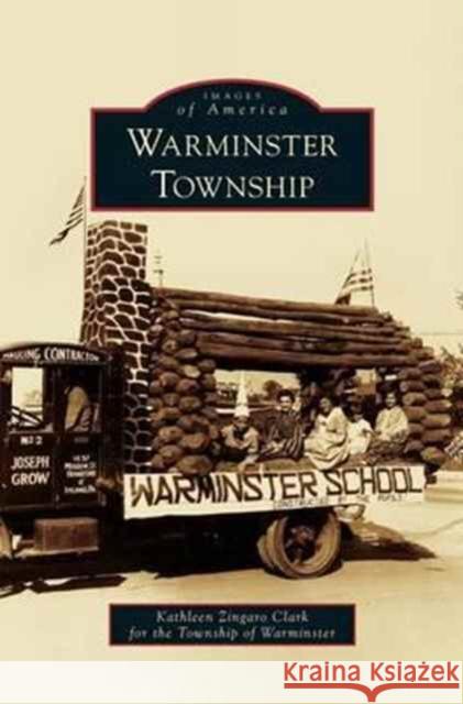 Warminster Township Zingaro Clark for the Township of Warmin Kathleen Zingaro Clark 9781531648282 Arcadia Library Editions - książka