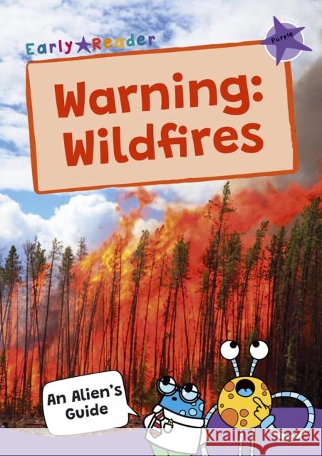 Warning: Wildfires: (Purple Band) Maverick Publishing 9781835110140 Maverick Arts Publishing - książka
