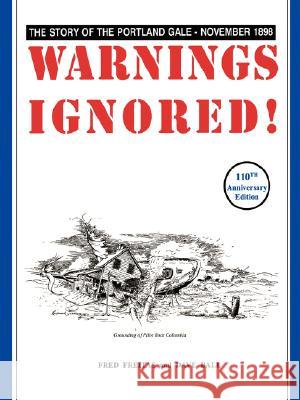 Warnings Ignored! Fred Freitas Dave Ball 9780981572062 Converpage - książka