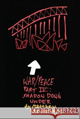 War/Peace Matthew Vandenberg   9781685834319 Tablo Pty Ltd - książka