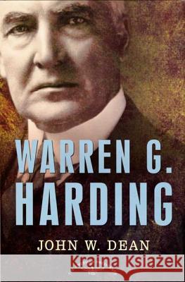 Warren G. Harding: The American Presidents Series: The 29th President, 1921-1923 John W. Dean John W Arthur Meier, Jr. Schlesinger 9780805069563 Times Books - książka