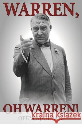 Warren, Oh Warren! Ofem Ajah 9798886401424 Ewings Publishing LLC - książka