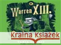 Warren XIII. a šeptající les Tania del Rio 8595693408971 Tympanum - książka