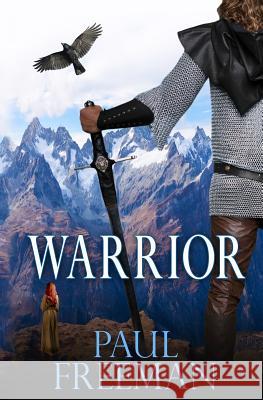 Warrior Paul Freeman 9781517729844 Createspace - książka