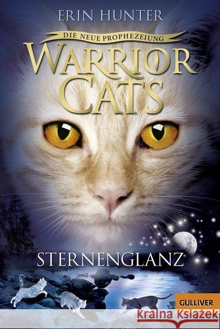 Warrior Cats - Die neue Prophezeiung. Sternenglanz Hunter, Erin 9783407745965 Beltz - książka