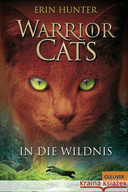 Warrior Cats - In die Wildnis Hunter, Erin Hunter, Erin Weimann, Klaus 9783407742155 Beltz - książka