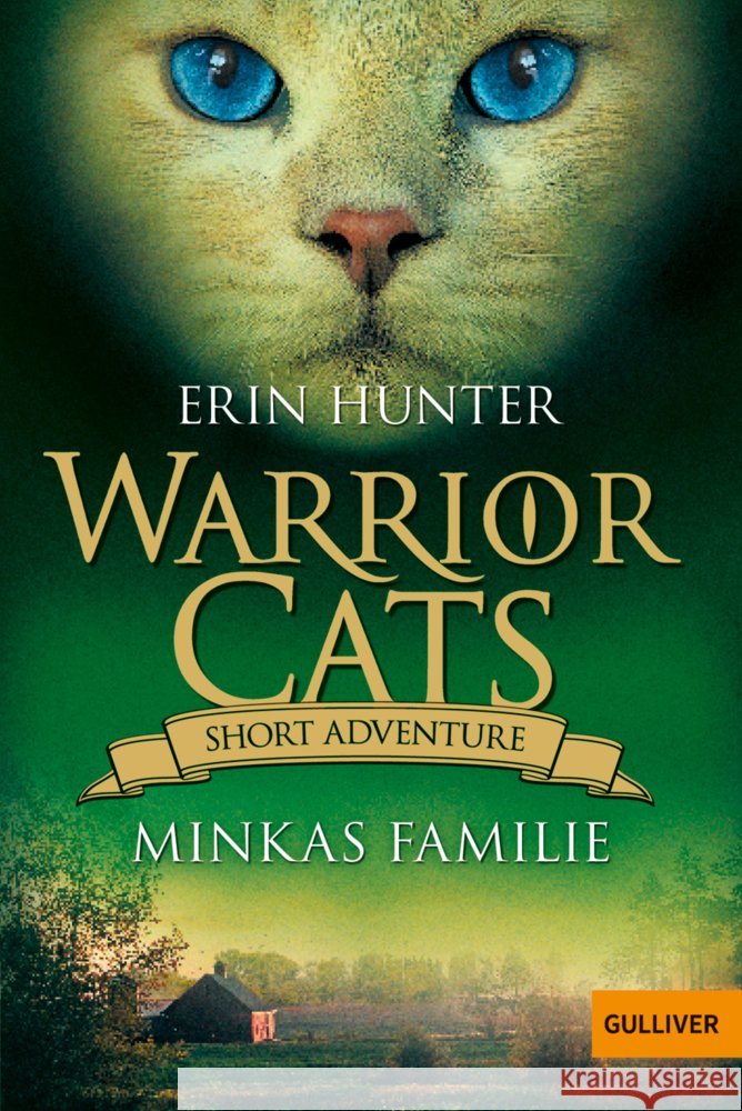 Warrior Cats - Short Adventure - Minkas Familie Hunter, Erin 9783407813336 Gulliver von Beltz & Gelberg - książka