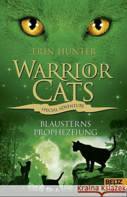 Warrior Cats, Special Adventure. Blausterns Prophezeiung : Deutsche Erstausgabe Hunter, Erin 9783407811509 Beltz - książka