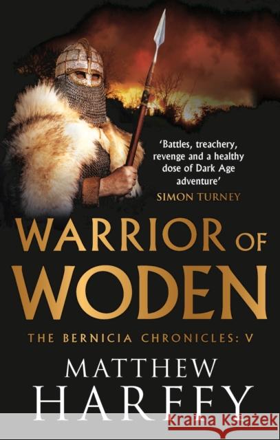 Warrior of Woden Matthew Harffy 9781786696304 Bloomsbury Publishing PLC - książka