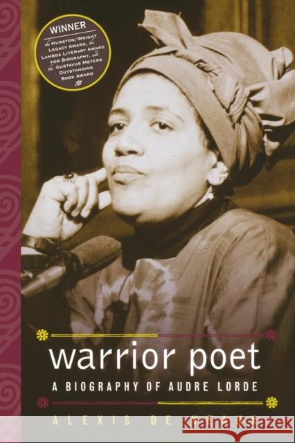 Warrior Poet: A Biography of Audre Lorde De Veaux, Alexis 9780393329353 W. W. Norton & Company - książka