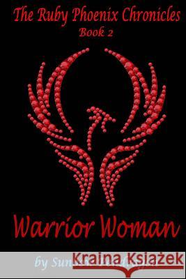 Warrior Woman Sunbow Pendragon 9781986071949 Createspace Independent Publishing Platform - książka