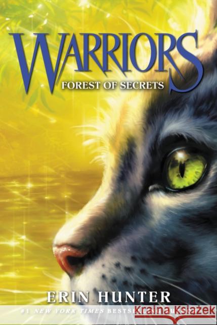 Warriors #3: Forest of Secrets Hunter, Erin 9780062366986 HarperCollins - książka
