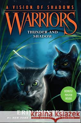 Warriors: A Vision of Shadows #2: Thunder and Shadow Erin Hunter 9780062386410 HarperCollins - książka