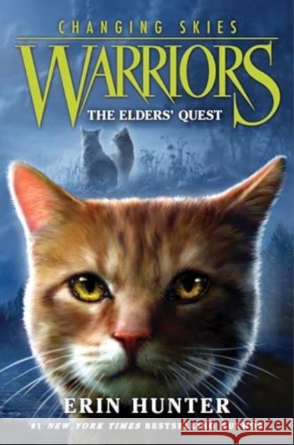 Warriors: Changing Skies #1: The Elders' Quest Erin Hunter 9780063357068 HarperCollins Publishers Inc - książka