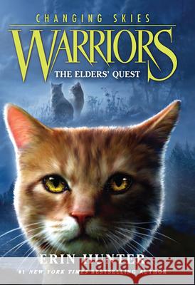 Warriors: Changing Skies #1: The Elders' Quest Erin Hunter 9781420526882 Youth Large Print - książka