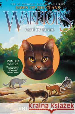 Warriors: Dawn of the Clans #6: Path of Stars Hunter, Erin 9780062063663 HarperCollins - książka