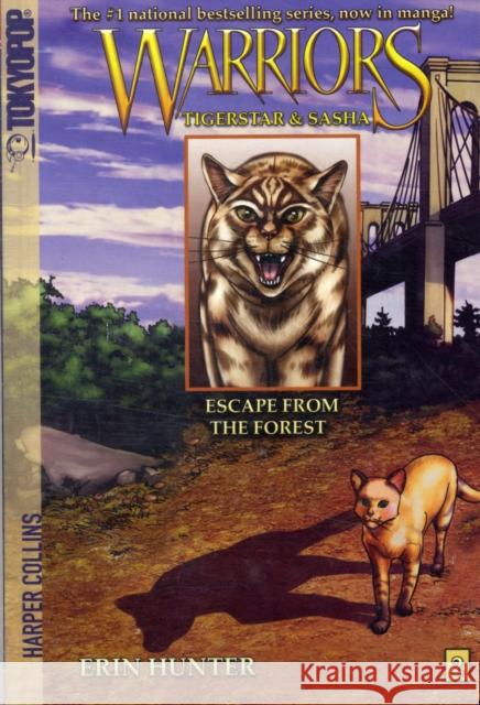 Warriors Manga: Tigerstar and Sasha #2: Escape from the Forest Hunter, Erin 9780061547935 HarperCollins Publishers Inc - książka